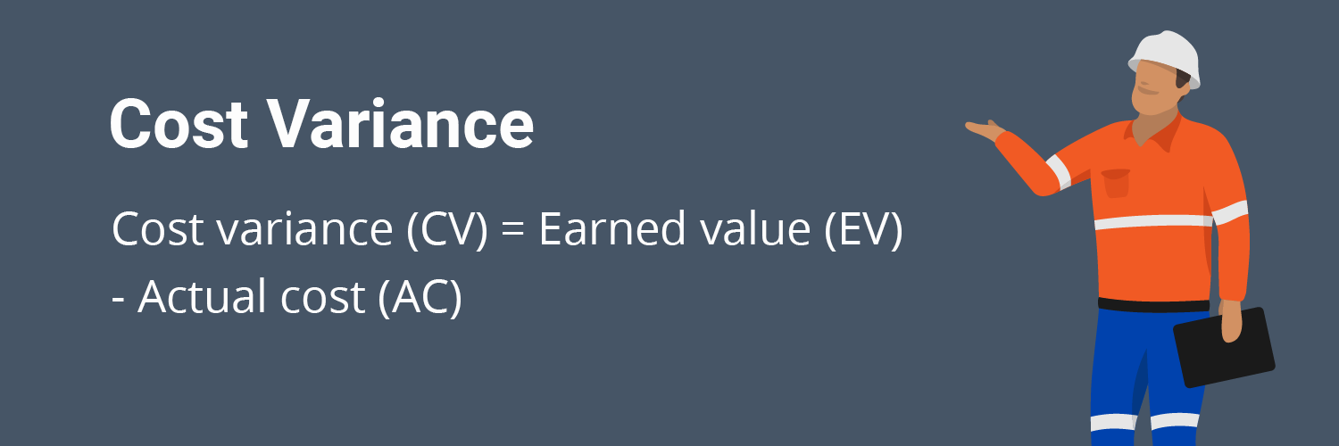 Cost variance Cost variance